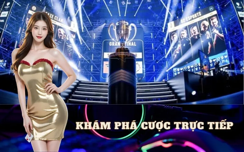 Khám Phá Cược Trực Tiếp 